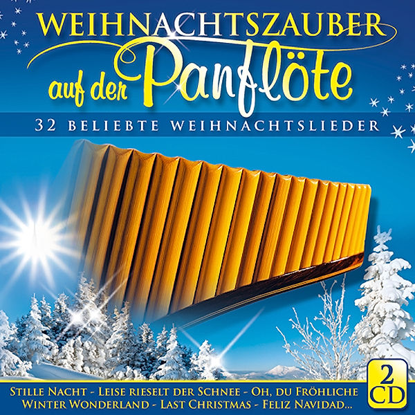 Weihnachtszauber auf der Panflöte -2CD, Angelo Da Silva