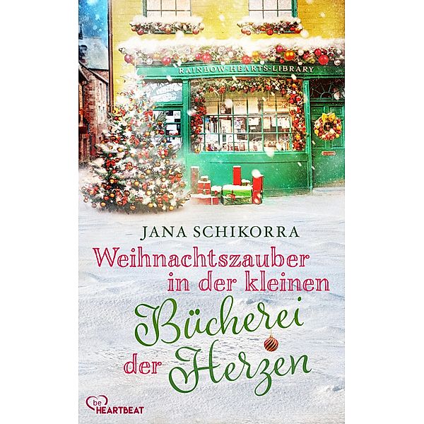 Weihnachtszauber in der kleinen Bücherei der Herzen / Ein Irland-Liebesroman zum Wohlfühlen Bd.3, Jana Schikorra