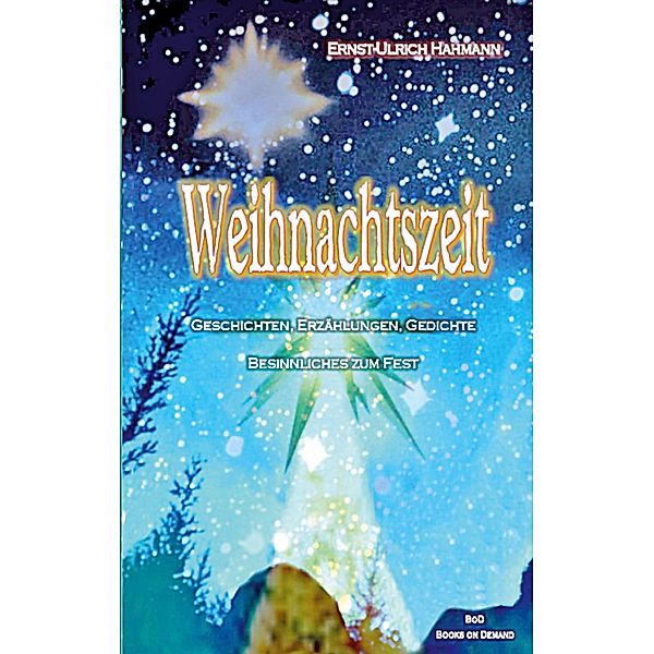 Weihnachtszeit, Ernst-Ulrich Hahmann