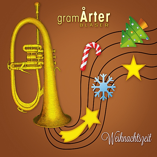 Weihnachtszeit-Instrumental, Gramarter Bläser