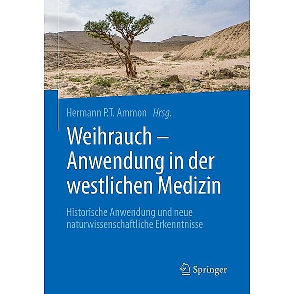 Weihrauch - Anwendung in der westlichen Medizin