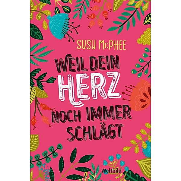 Weil dein Herz noch immer schlägt, Susy Mcphee