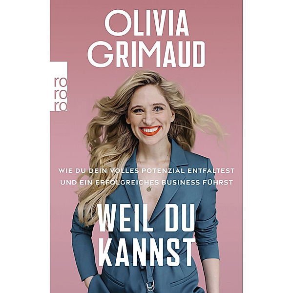 Weil du kannst, Olivia Grimaud