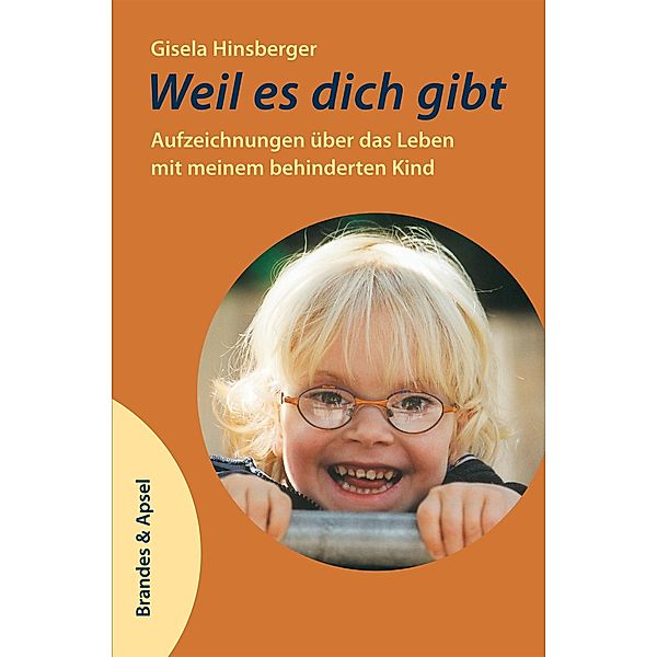 Weil es dich gibt, Gisela Hinsberger