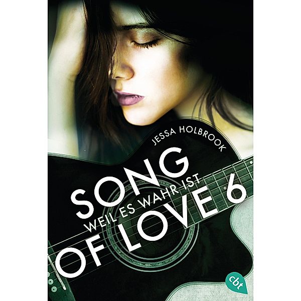 Weil es wahr ist / Song of Love Bd.6, Jessa Holbrook