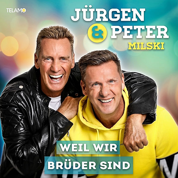 Weil wir Brüder sind, Jürgen Milski & Milski Peter