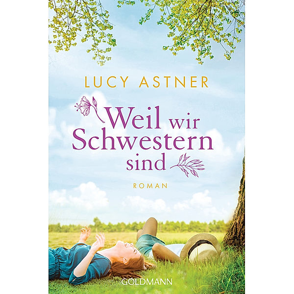 Weil wir Schwestern sind, Lucy Astner