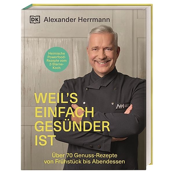 Weil's einfach gesünder ist, Alexander Herrmann, Monika Schuster