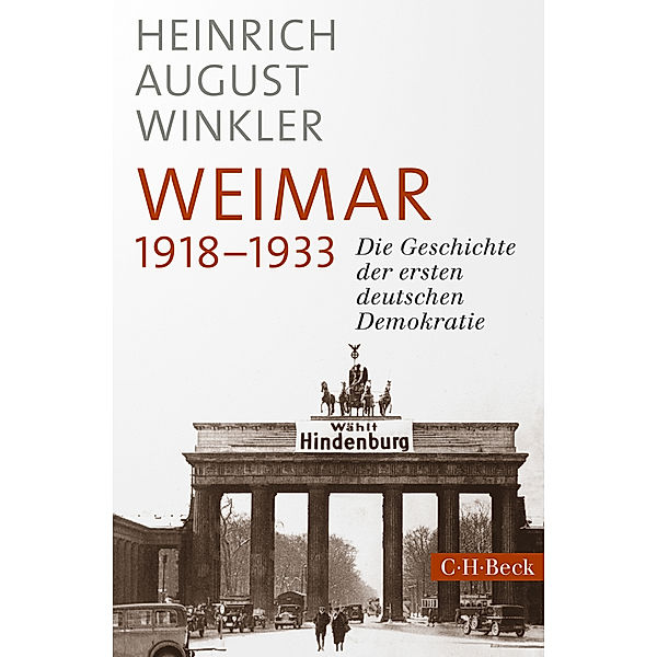 Weimar 1918-1933, Heinrich August Winkler