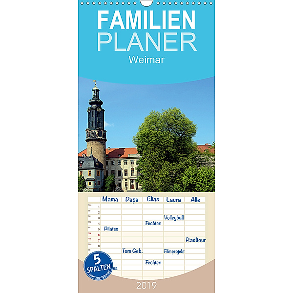 Weimar 2019 - Familienplaner hoch (Wandkalender 2019 , 21 cm x 45 cm, hoch), Bernd Witkowski