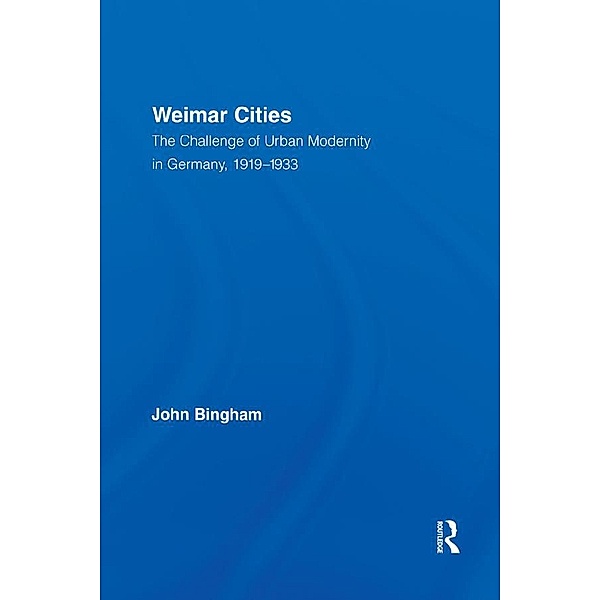 Weimar Cities, John Bingham