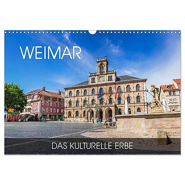 Weimar - das kulturelle Erbe (Wandkalender 2024 DIN A3 quer), CALVENDO Monatskalender, Val Thoermer