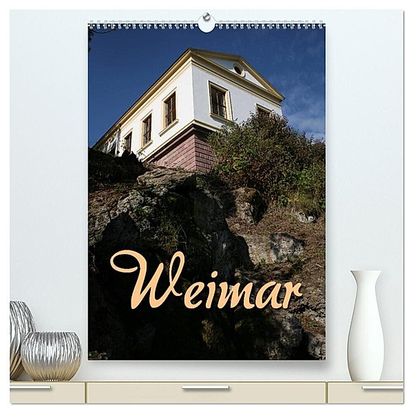 Weimar (hochwertiger Premium Wandkalender 2024 DIN A2 hoch), Kunstdruck in Hochglanz, Martina Berg