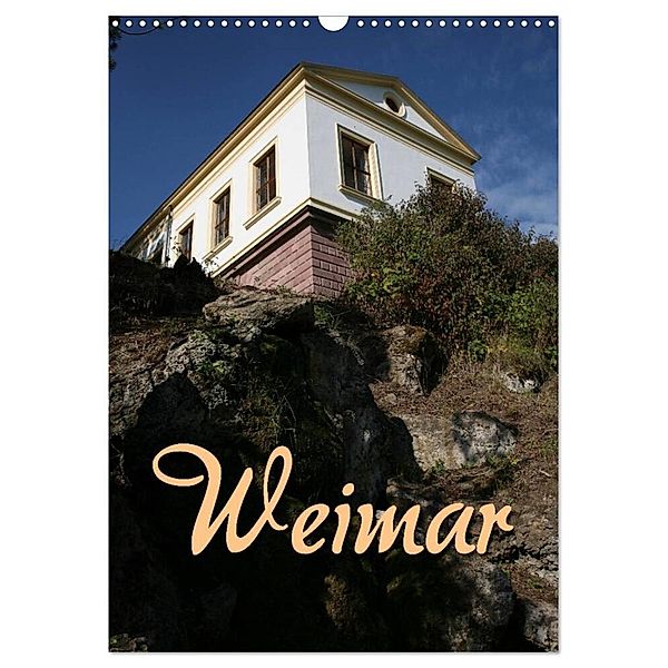 Weimar (Wandkalender 2024 DIN A3 hoch), CALVENDO Monatskalender, Martina Berg