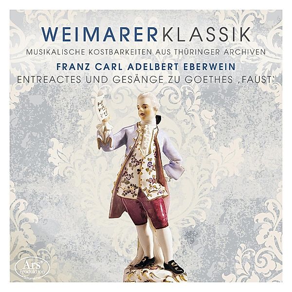 Weimarer Klassik Vol.4-Faust: Entreactes & Gesän, Burkia, Brieske, Puschbeck, Weder, Thür.Symphoniker S