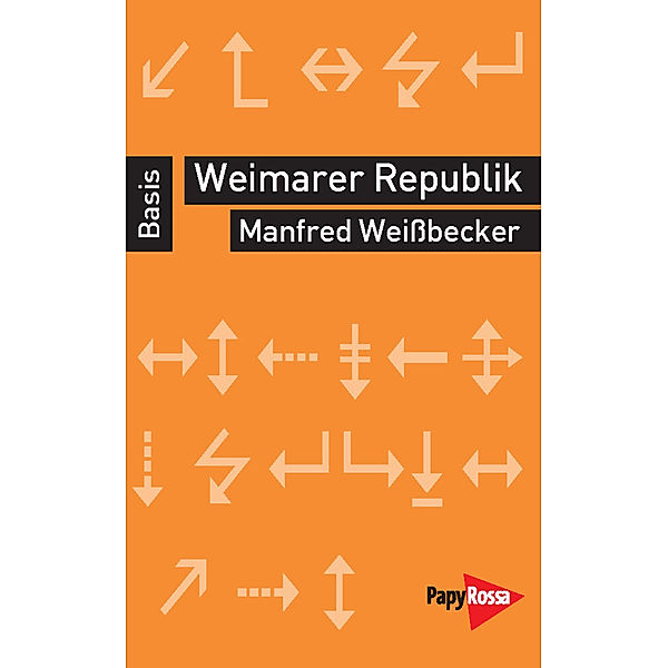 Weimarer Republik, Manfred Weißbecker