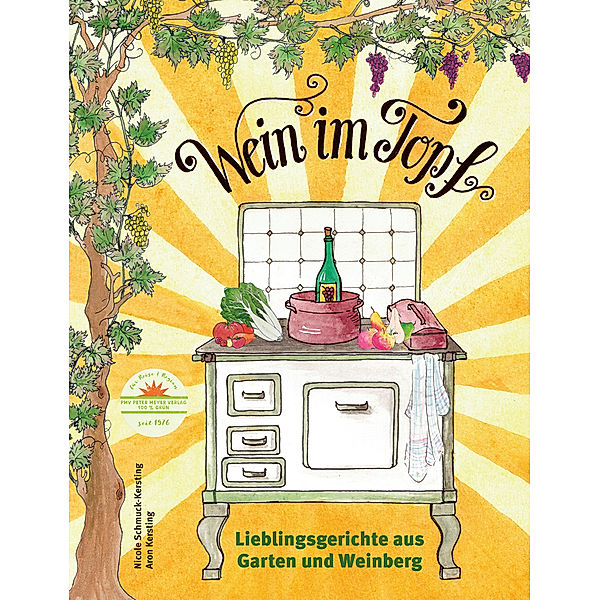 Wein im Topf, m. 2 Beilage, Aron Kersting, Annette Sievers