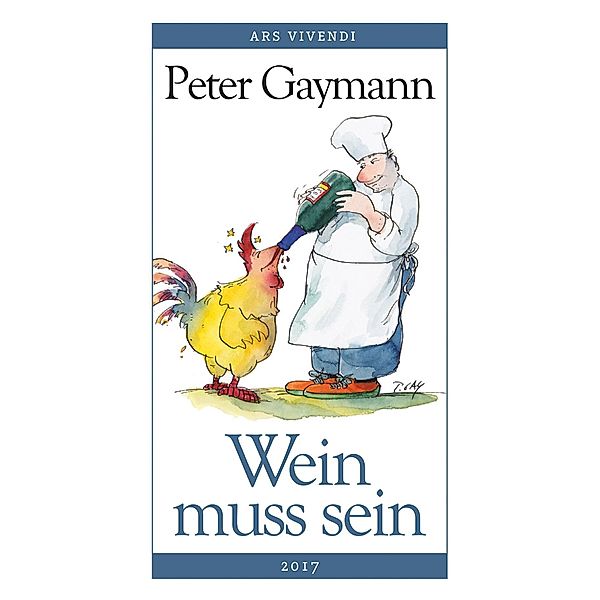 Wein muss sein 2017, Peter Gaymann