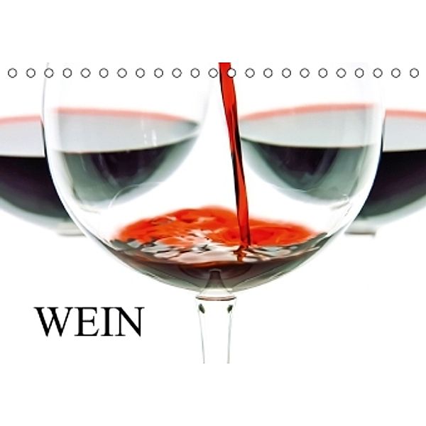 Wein (Tischkalender 2015 DIN A5 quer), Anette Jäger