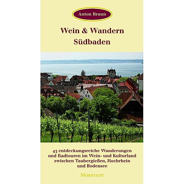 Wein & Wandern Südbaden, Anton Braun