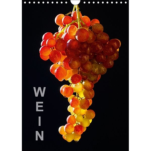 Wein (Wandkalender 2018 DIN A4 hoch), Thomas Jäger