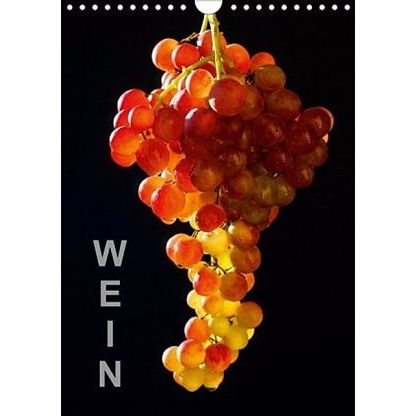 Wein (Wandkalender 2020 DIN A4 hoch), Thomas Jäger