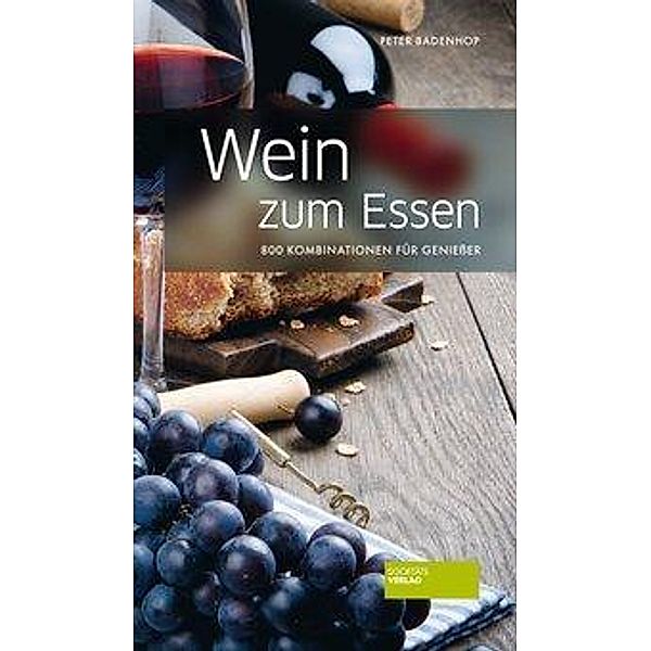 Wein zum Essen, Peter Badenhop