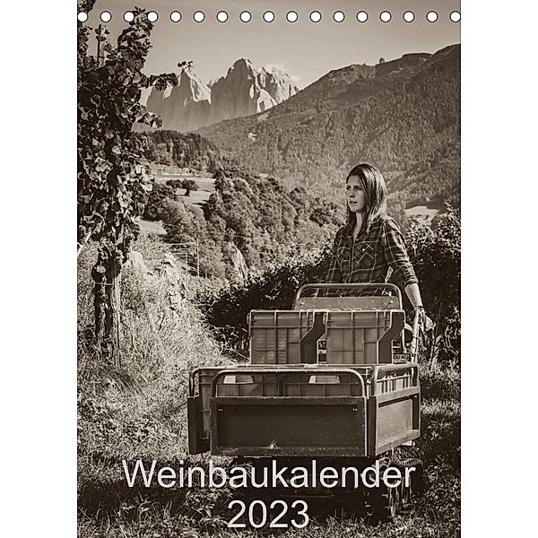 Weinbaukalender 2023 (Tischkalender 2023 DIN A5 hoch), Werner Zippl