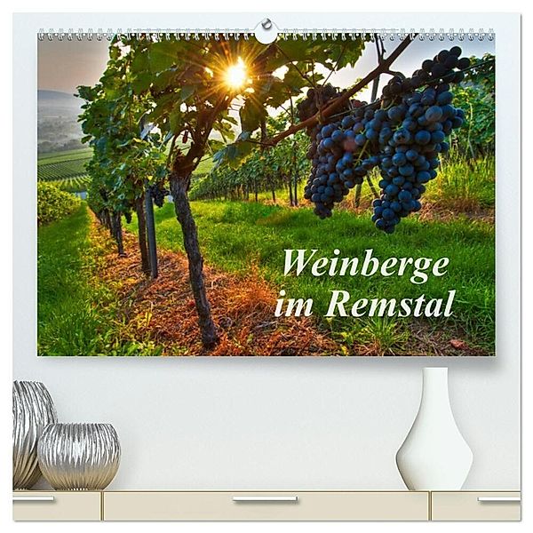 Weinberge im Remstal (hochwertiger Premium Wandkalender 2024 DIN A2 quer), Kunstdruck in Hochglanz, Bernd Schmidt