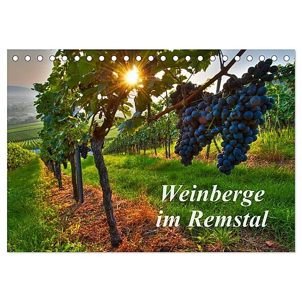 Weinberge im Remstal (Tischkalender 2024 DIN A5 quer), CALVENDO Monatskalender, Bernd Schmidt