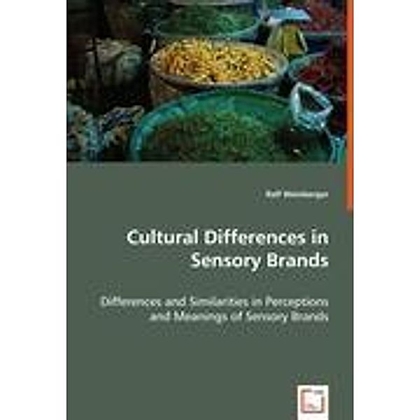 Weinberger, R: Cultural Differences in Sensory Brands, RALF WEINBERGER