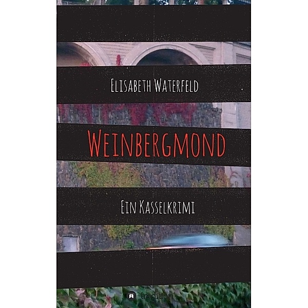 Weinbergmond, Elisabeth Waterfeld