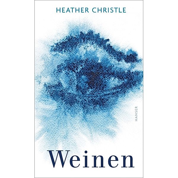 Weinen, Heather Christle