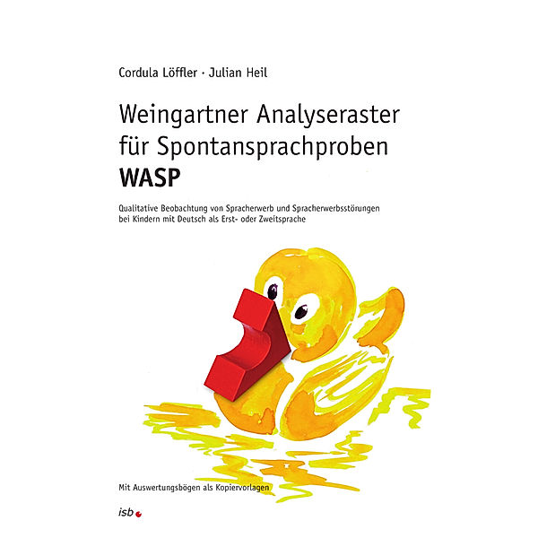 Weingartner Analyseraster für Spontansprachproben - WASP, Julian Heil, Cordula Löffler