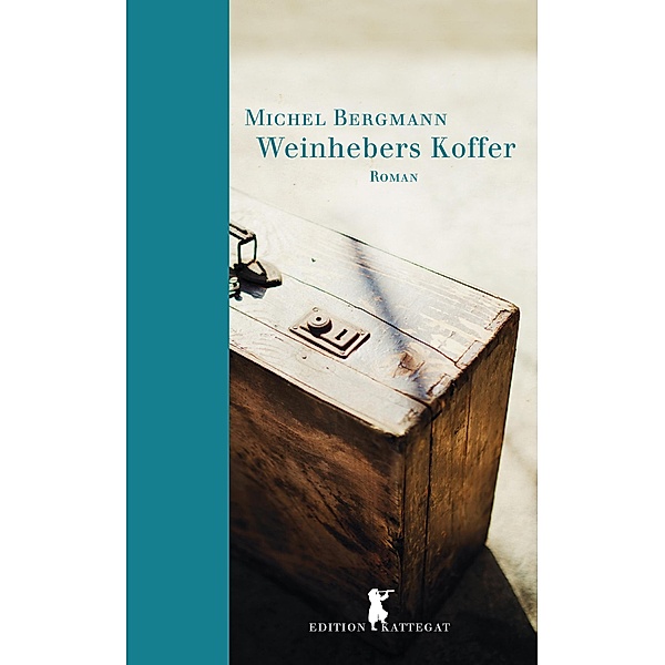 Weinhebers Koffer / Edition Kattegat, Michel Bergmann