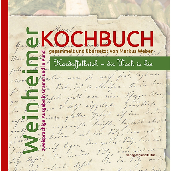 Weinheimer Kochbuch, Markus Weber