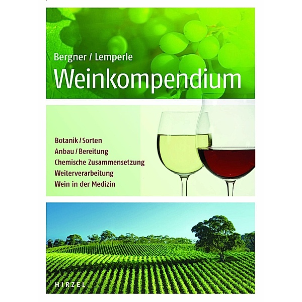 Weinkompendium, Karl Gustav Bergner, Edmund Lemperle