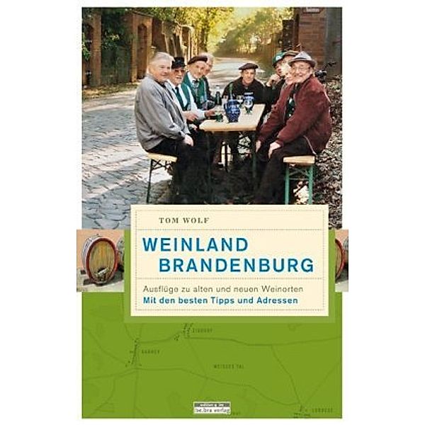 Weinland Brandenburg, Tom Wolf