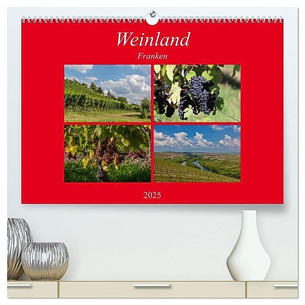 Weinland Franken (hochwertiger Premium Wandkalender 2025 DIN A2 quer), Kunstdruck in Hochglanz, Calvendo, hans will