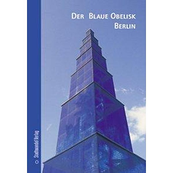 Weinland, M: Der blaue Obelisk, Martina Weinland