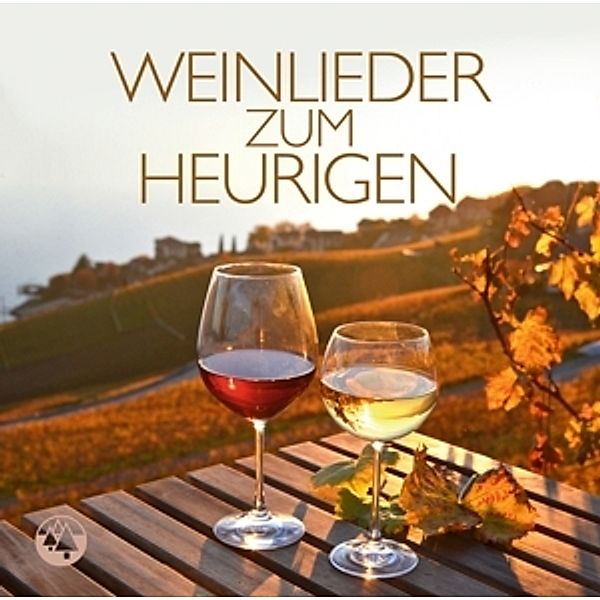 Weinlieder Zum Heurigen, Diverse Interpreten