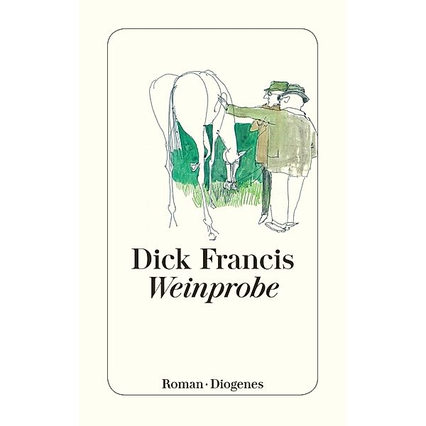 Weinprobe, Dick Francis