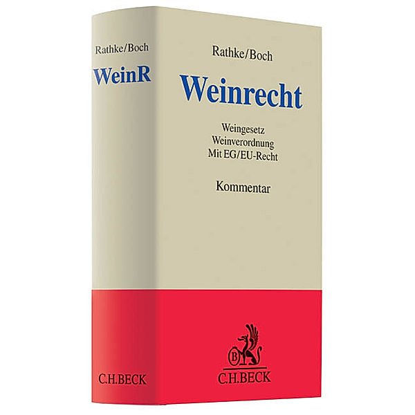 Weinrecht, Kommentar, Kurt-Dietrich Rathke, Thomas Boch