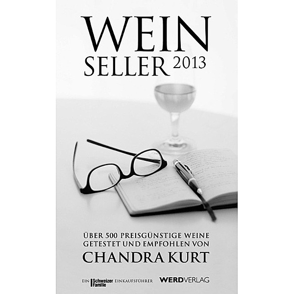 Weinseller 2013, Chandra Kurt