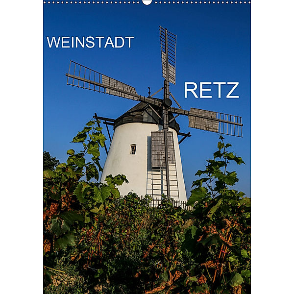 Weinstadt Retz (Wandkalender 2020 DIN A2 hoch), Reinhard Sock