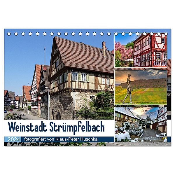 Weinstadt Strümpfelbach (Tischkalender 2024 DIN A5 quer), CALVENDO Monatskalender, Klaus-Peter Huschka