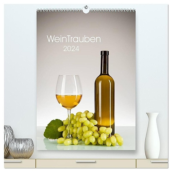 WeinTrauben 2024 (hochwertiger Premium Wandkalender 2024 DIN A2 hoch), Kunstdruck in Hochglanz, Wolfgang Steiner