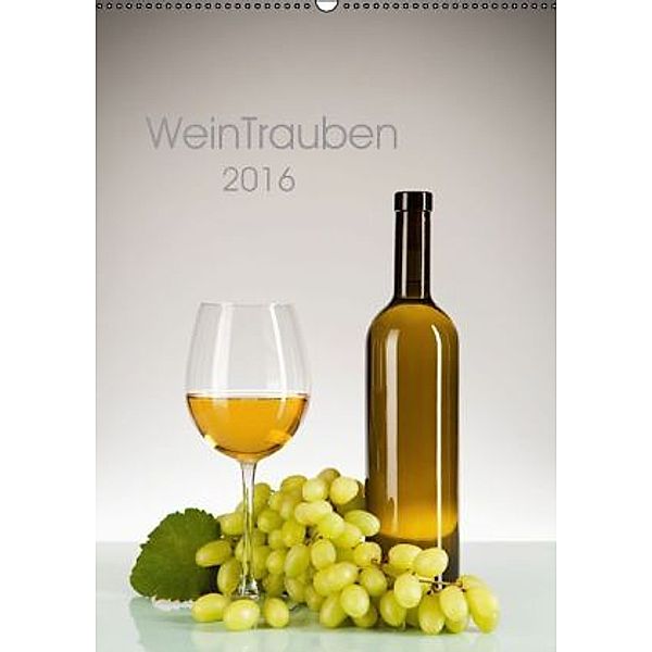 WeinTrauben (Wandkalender 2016 DIN A2 hoch), Wolfgang Steiner