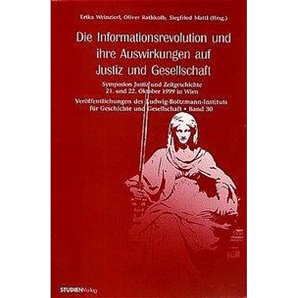 Weinzierl, E: Informationsrevolution und ihre Auswirkungen a, Erika Weinzierl, Oliver Rathkolb