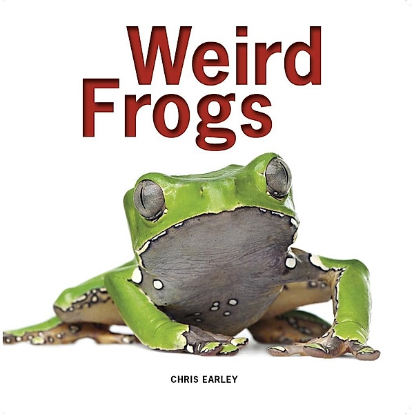Weird Frogs, Chris Earley